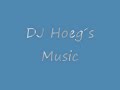 Dj hoeg�s first Remix