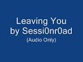 Leaving You - Session Road