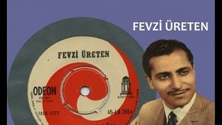 Fevzi Üreten - Kaşlarına Gözlerine Kurban Olayım (Official Audio)