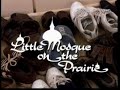 Little mosque on the prairie - EPISODE 1 - part 3
