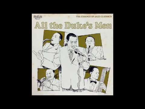 The Essence of Jazz Classics – All The Duke´s Men (Full Album)