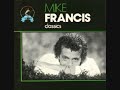 mike francis - changes of the heart
