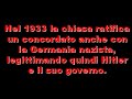 Il vaticano: alleato del nazismo e del fascismo