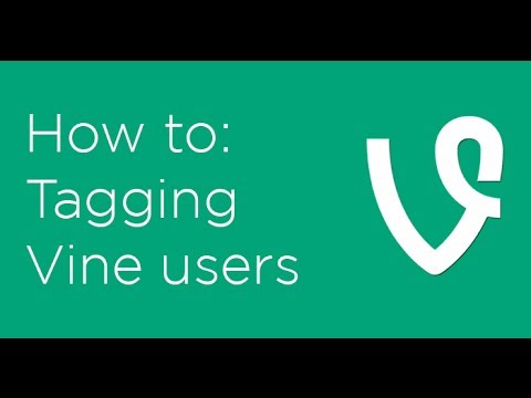 how to tag someone on vine