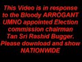 RESPOND TO ABD RASHID MALAYSIAN ELECTION