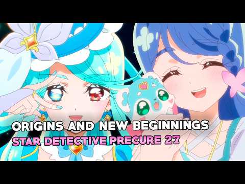 STAR DETECTIVE PRECURE! Episode 27 Impressions
