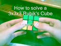how to solve a 3x3x3 rubiks cube