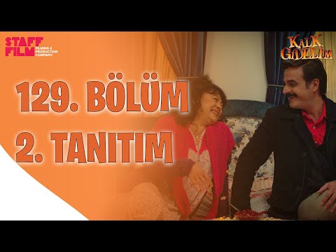 Kalk Gidelim 129. Bölüm 2. Fragmanı                                                                                                                                                                                                                       