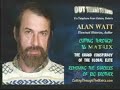 Alan Watt Interview - Out There TV - 4/4