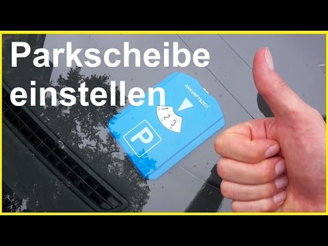 Parkscheibe einstellen - Parkuhr einstellen - Autofahren lernen