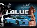 J. Blue Hey Video and Lyrics