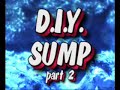 reef tank d i y  sump part 2