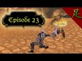 Chronicle of the Annoying Quest: Episode 23