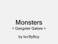 Monsters - Gangster Galore