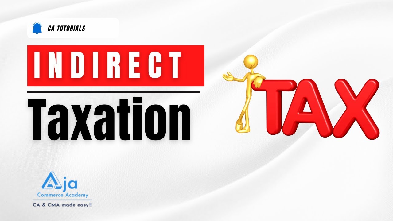 Indirect Taxation  | GST Registration