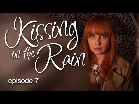 rain - Actors Lily and James keep finding themselves kissing in the rain, despite not being particularly fond of each other. Follow the Kissing in the Rain Fan Cano...