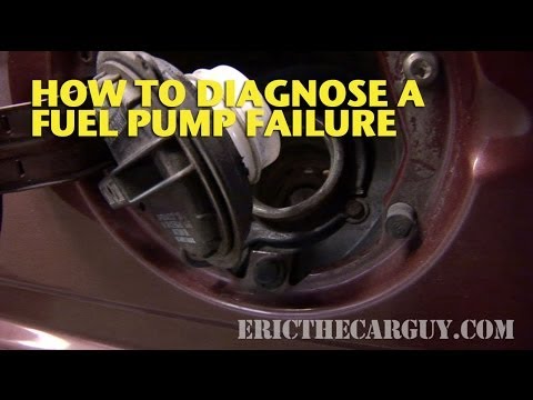 How To Diagnose A Fuel Pump Failure – EricTheCarGuy