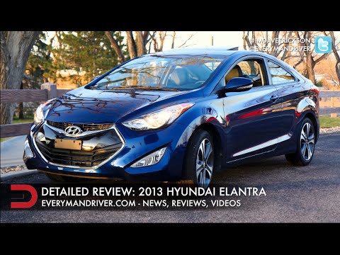 2013 Hyundai Elantra | New Car Review | on Everyman Driver 2013 Hyundai Elantra | New Car Review | on Everyman Driver