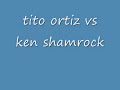 tito ortiz vs ken shamrock 2 and 3