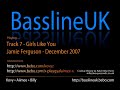 Track 7 - Jamie Ferguson Dec 07 - http://basslineuk.bebo.com