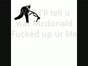 Mcdonald Fucked u up