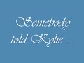 For KYLIE