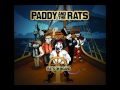 Ugly drunken women - Paddy and the Rats