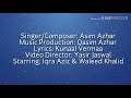 Asim Azhar-Jo Tu Na Mila||(OFFICIAL LYRICS VIDEO)|