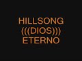 HILLSONG - DIOS ETERNO