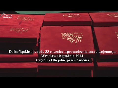 Click to View : Dolnośląskie obchody 33 rocznicy wprowadzenia stanu wojennego. Uroczystość wręczenia medali