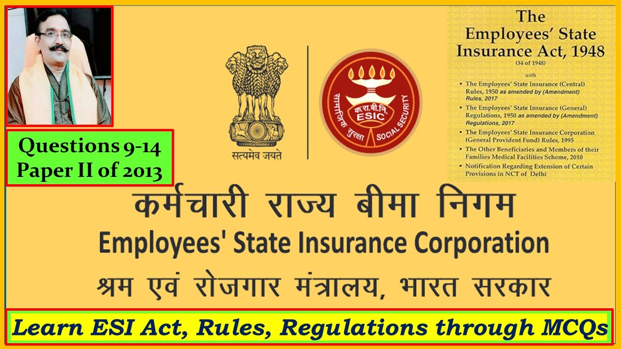 #mcq 9-15 #esi #act #1948 #question #paper II #ldce #india #esic #upsc #benefits #bpsc #new