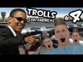 Trolls en San Andreas | A OBAMA NO LE GUSTA QUE LE REPORTEN