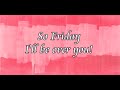 Allison Iraheta Friday I'll Be Over U LYRICS
