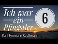 Zeugnis - Ich war ein Pfingstler - Teil 6 ( von 7 )