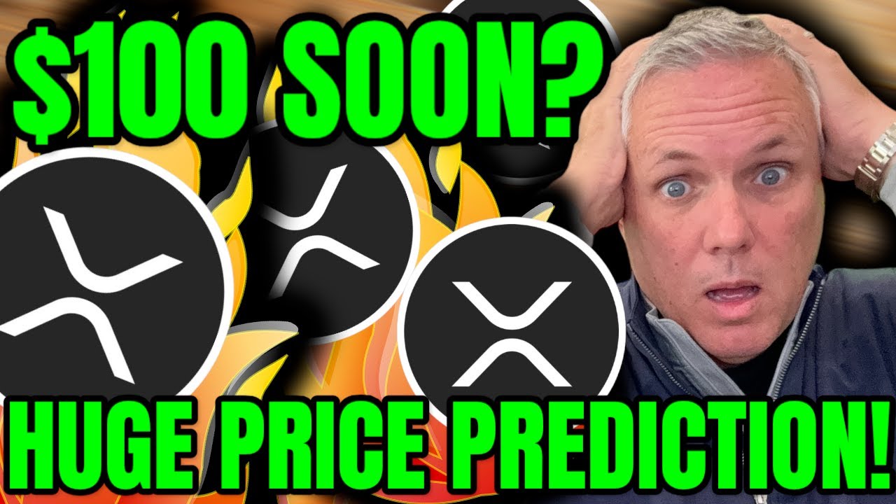 MAJOR XRP PRICE PREDICTION! MUST WATCH! XRP HIT $100 SOON?!