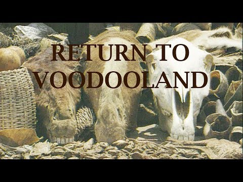 Return to Voodooland - 30-min ...