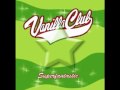 Ako dlho vydržíš - Vanilla Club