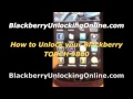 How to Unlock Blackberry Torch 9800 At&t Rogers T-mobile MEP2 - BlackberryUnlockingOnline.com