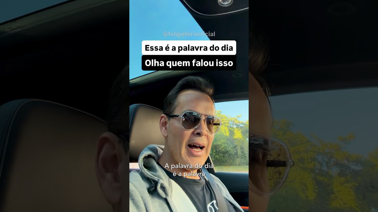 Essa é a palavra do dia