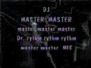 DJ Master Master & Dr. Rhythm Rhythm Master Mix vol1 parodie
