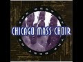 chicago mass choir - i can go to the rock