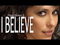 Mina Harker II: I believe