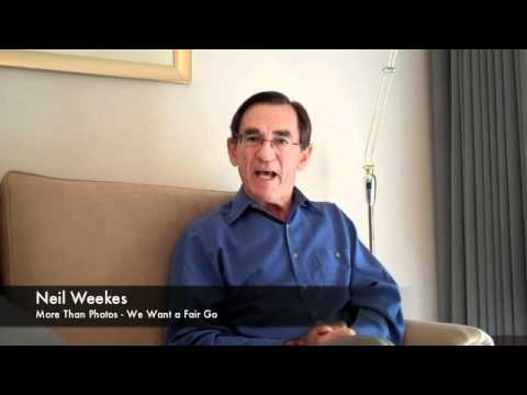 Neil Weekes - More Than Photos - We Want a Fair Go