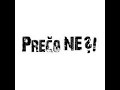 Pre?o Ne?! - ?o sa to tu robi?