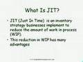 Advantages of JIT Manufacturing