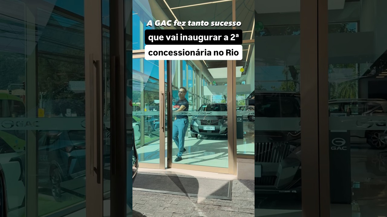 A GAC fez tanto sucesso que vai inaugurar a 2ª concessionária no Rio.