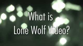 STAND OUT FROM THE PACK WITH LONE WOLF VIDEO