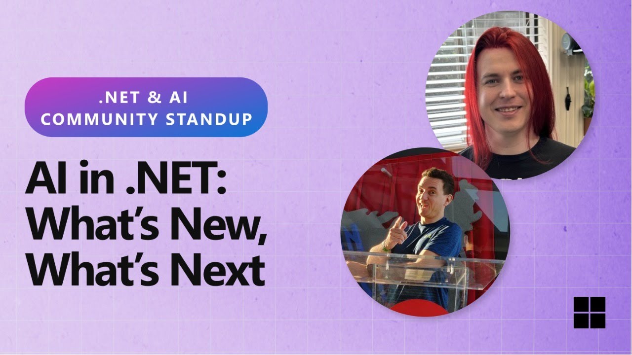 .NET AI Community Standup - AI in .NET: What’s New, What’s Next