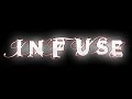 Infuse - all the small things