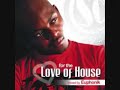 mix from euphoniks new album - for the love of house